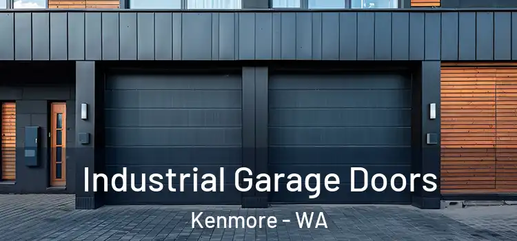  Industrial Garage Doors Kenmore - WA