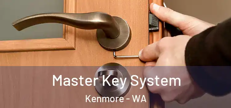  Master Key System Kenmore - WA